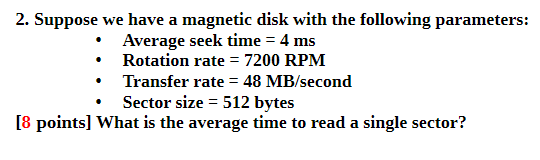 Suppose we have a magnetic disk with the