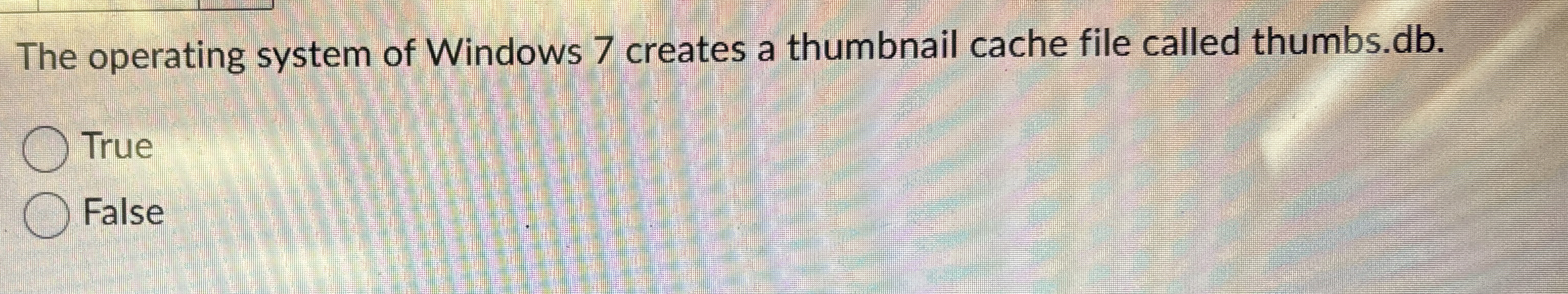 The operating system of Windows 7 creates a