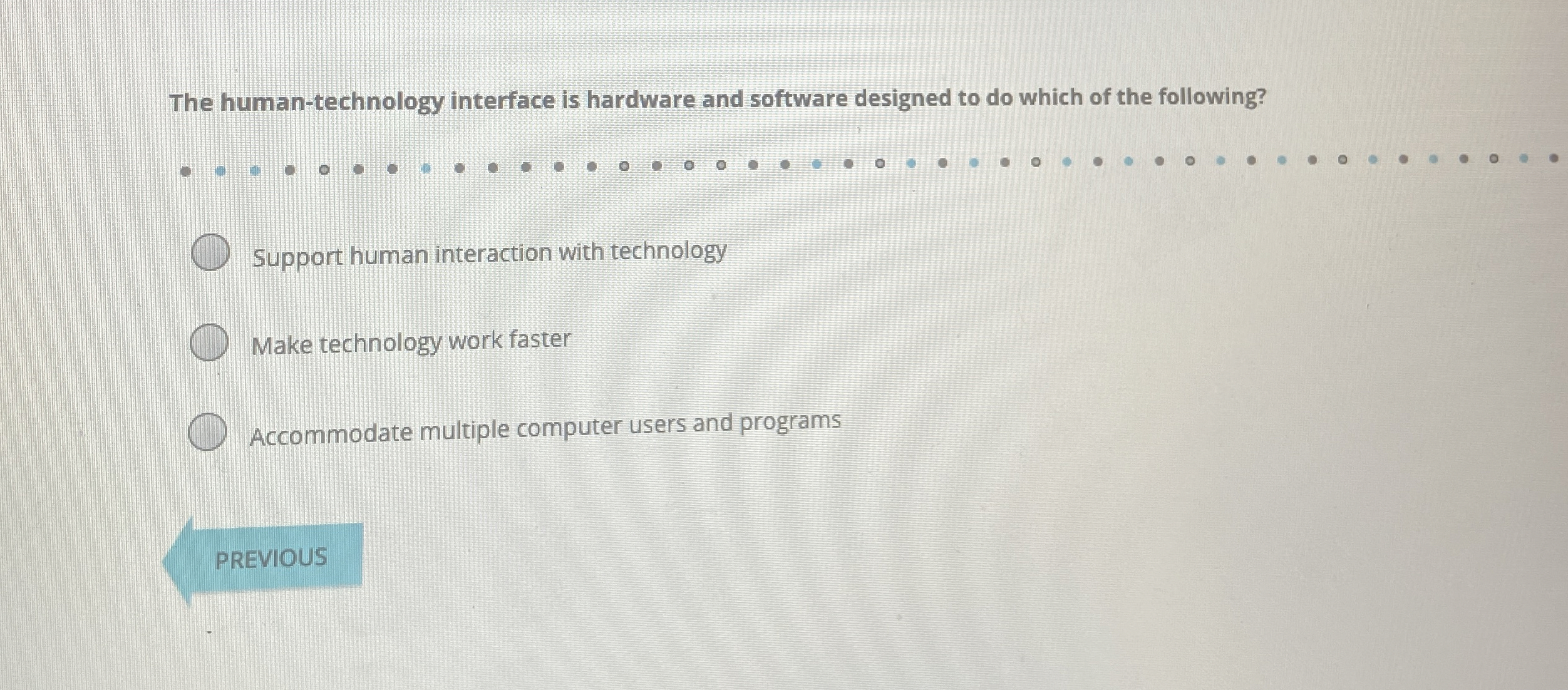 The human - technology interface is hardware and