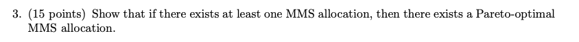 3 . ( 1 5 points ) Show that if there exists at