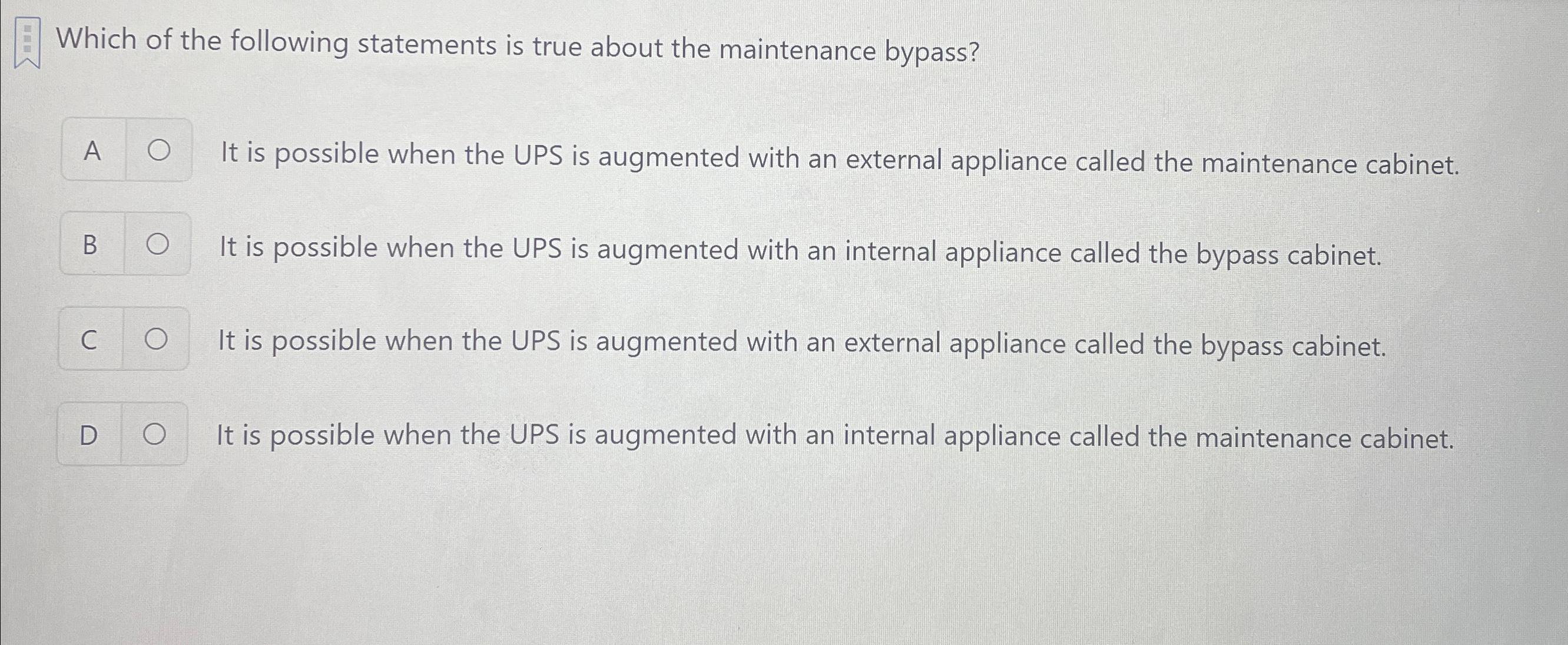 Which of the following statements is true about