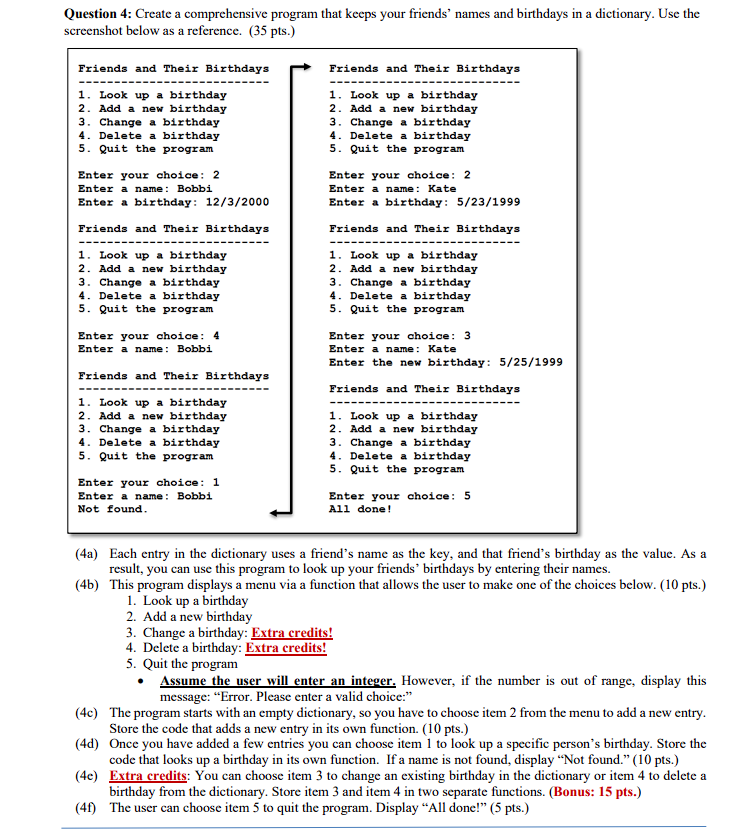 Question 4 : Create a comprehensive program that