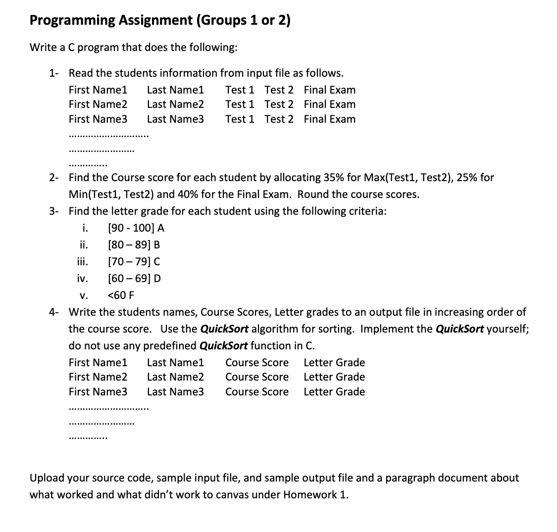 Programming Assignment ( Groups 1 or 2 ) Write a
