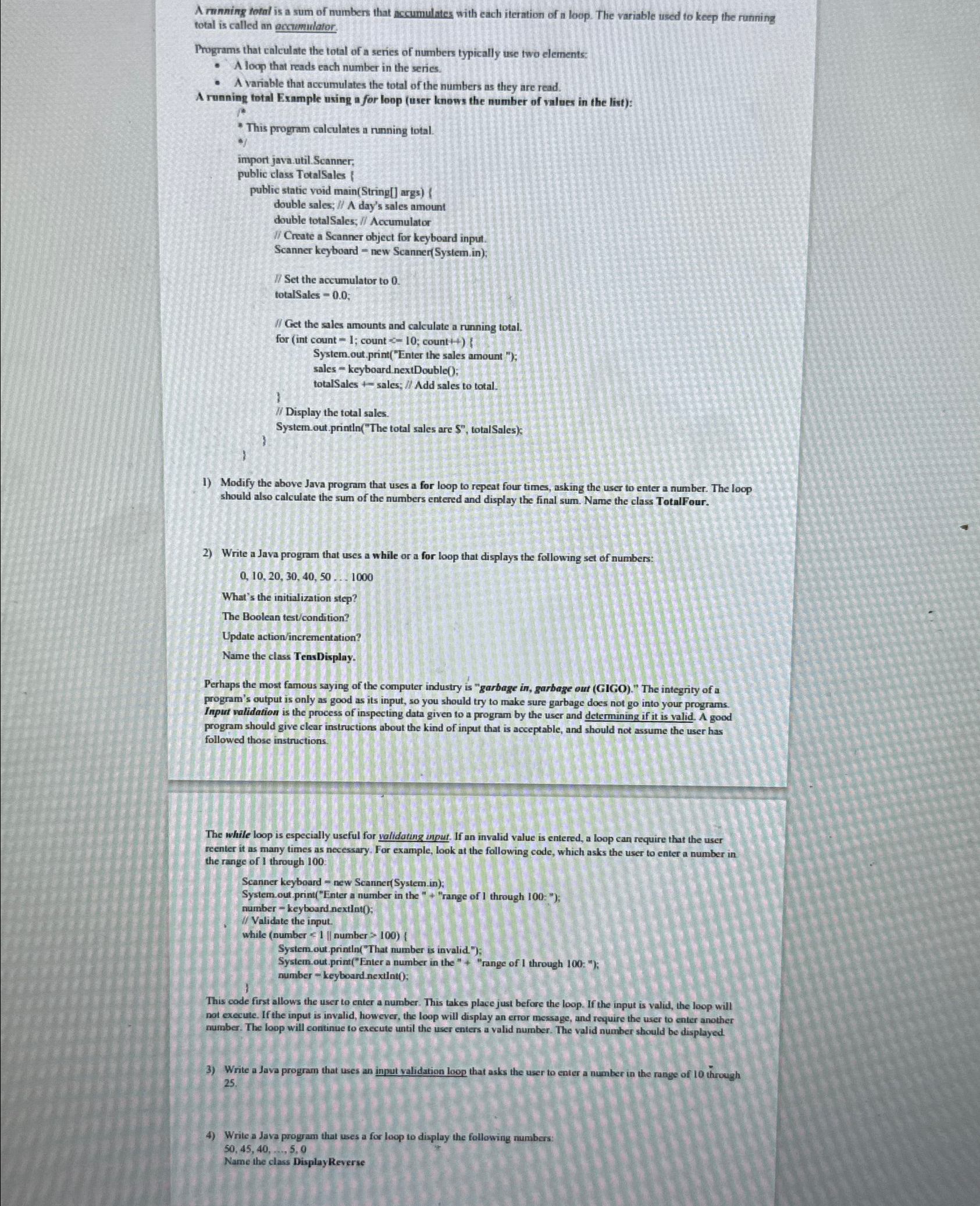 A rmnning total is a sum of numbers that