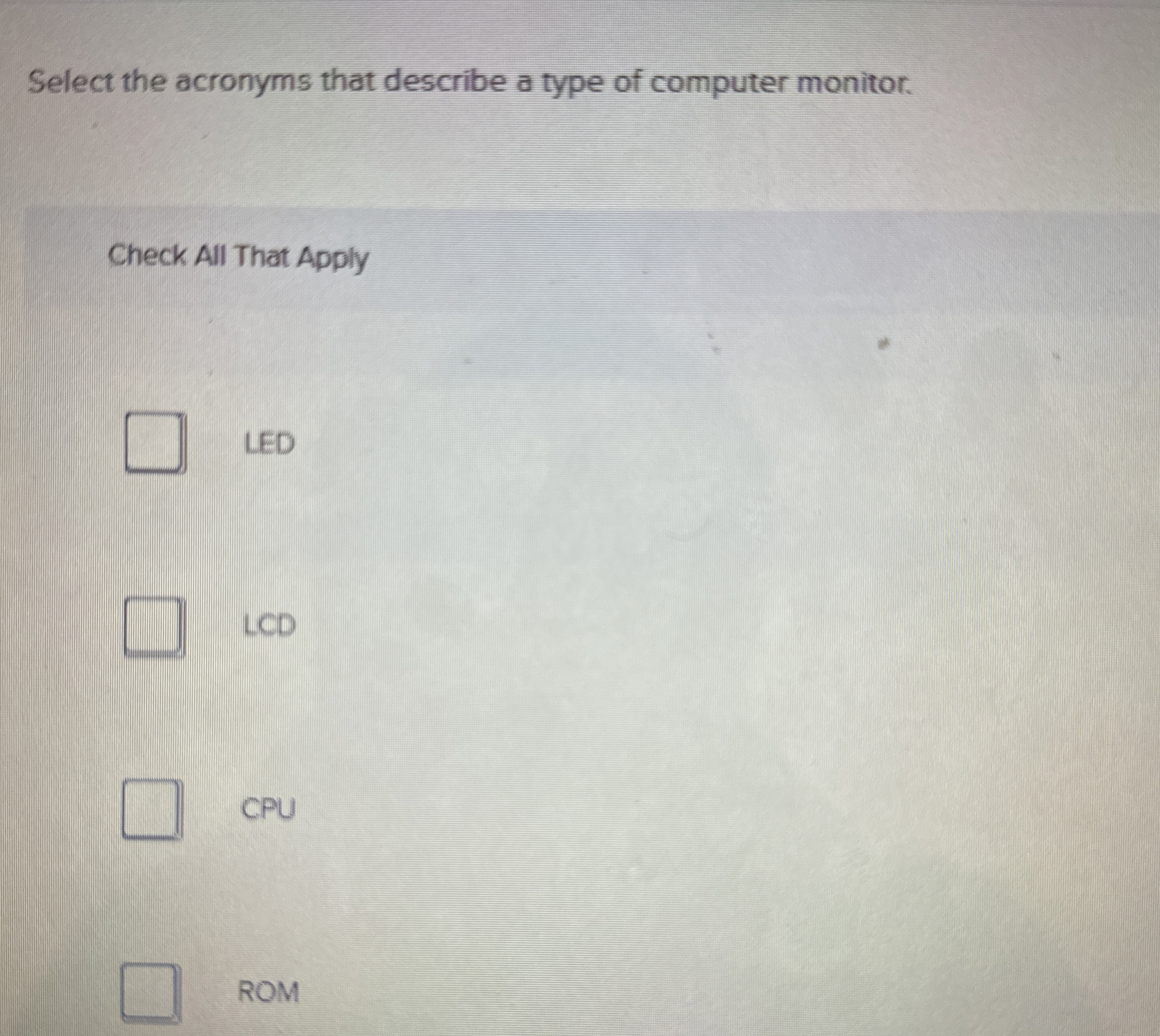 Select the acronyms that describe a type of