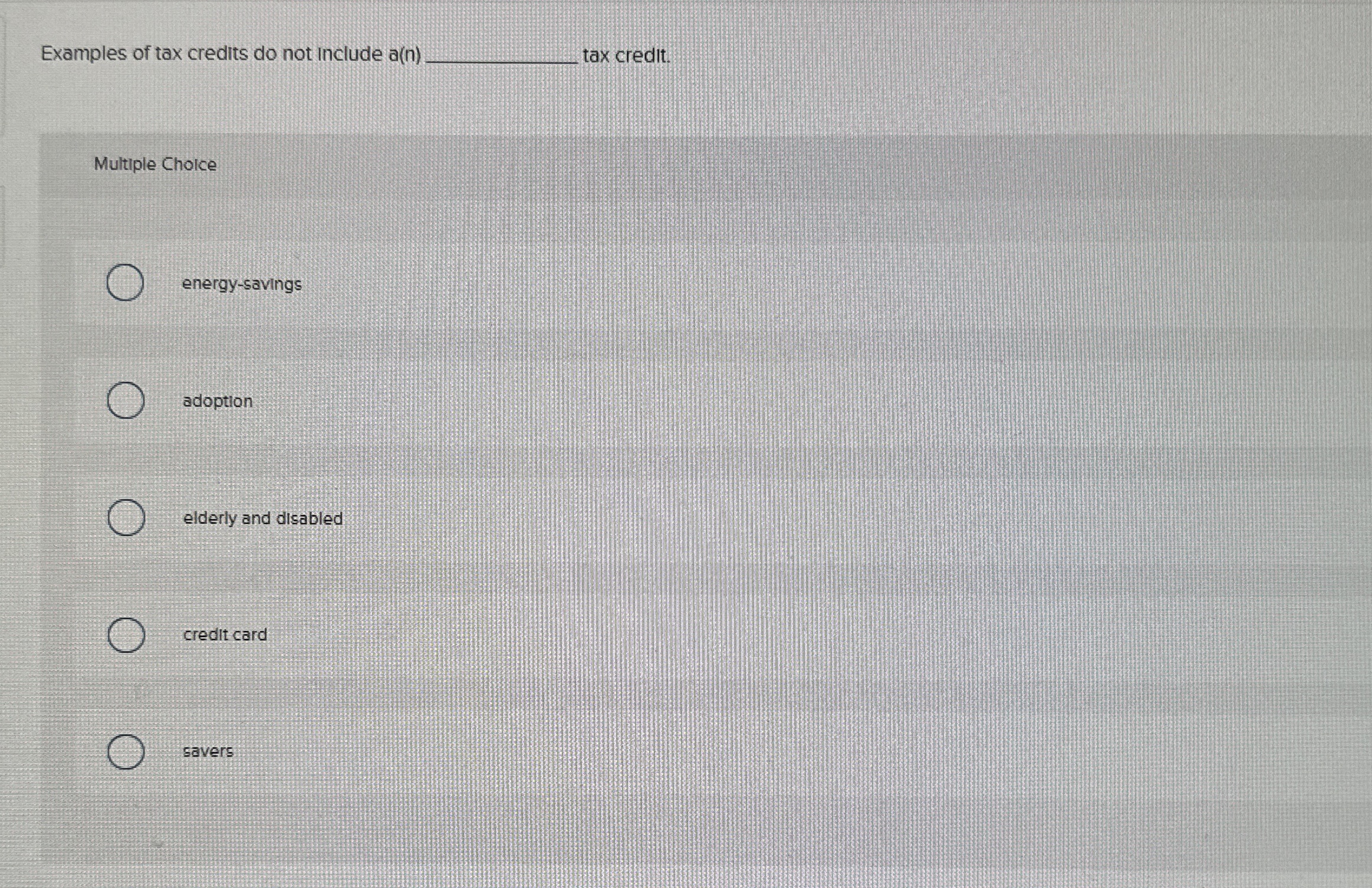 Examples of tax credits do not include a ( n )