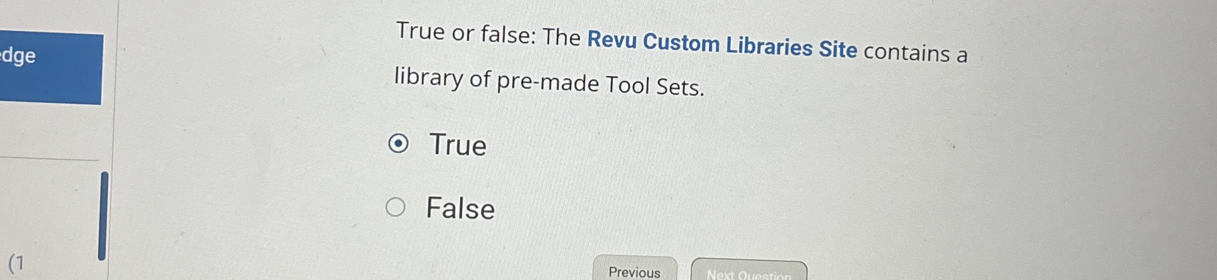 True or false: The Revu Custom Libraries Site