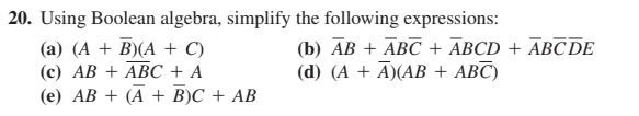 Using Boolean algebra, simplify the following