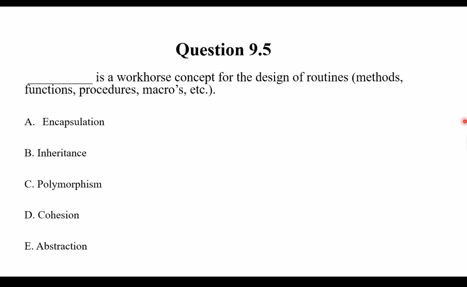 Question 9 . 5 is a workhorse concept for the