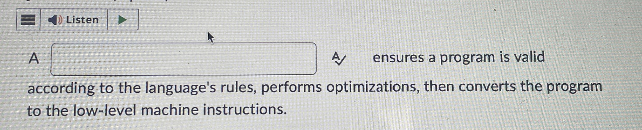 Listen A A ensures a program is valid according
