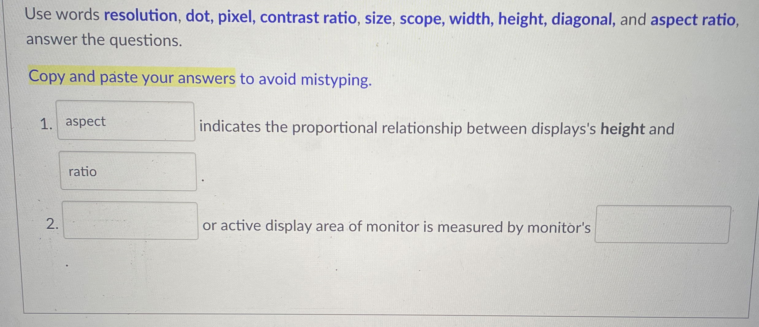Use words resolution, dot, pixel, contrast ratio,