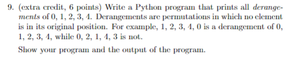 ( extra credit, 6 points ) Write a Python program