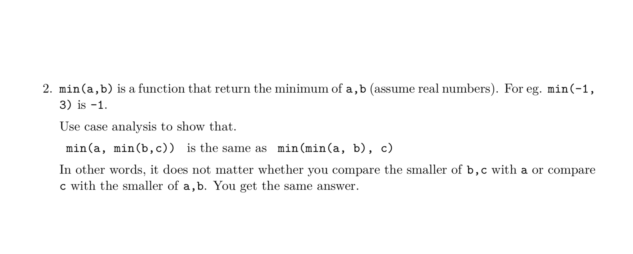min ( a , b ) is a function that return the