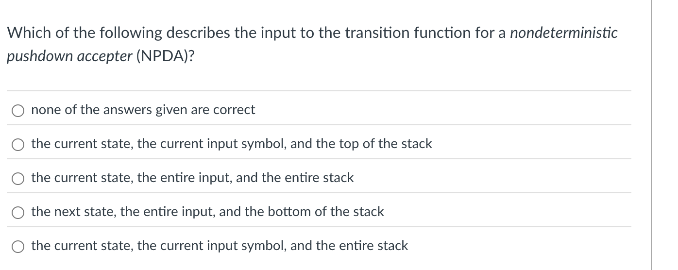 Which of the following describes the input to the