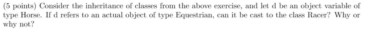 Consider the inheritance of classes from the