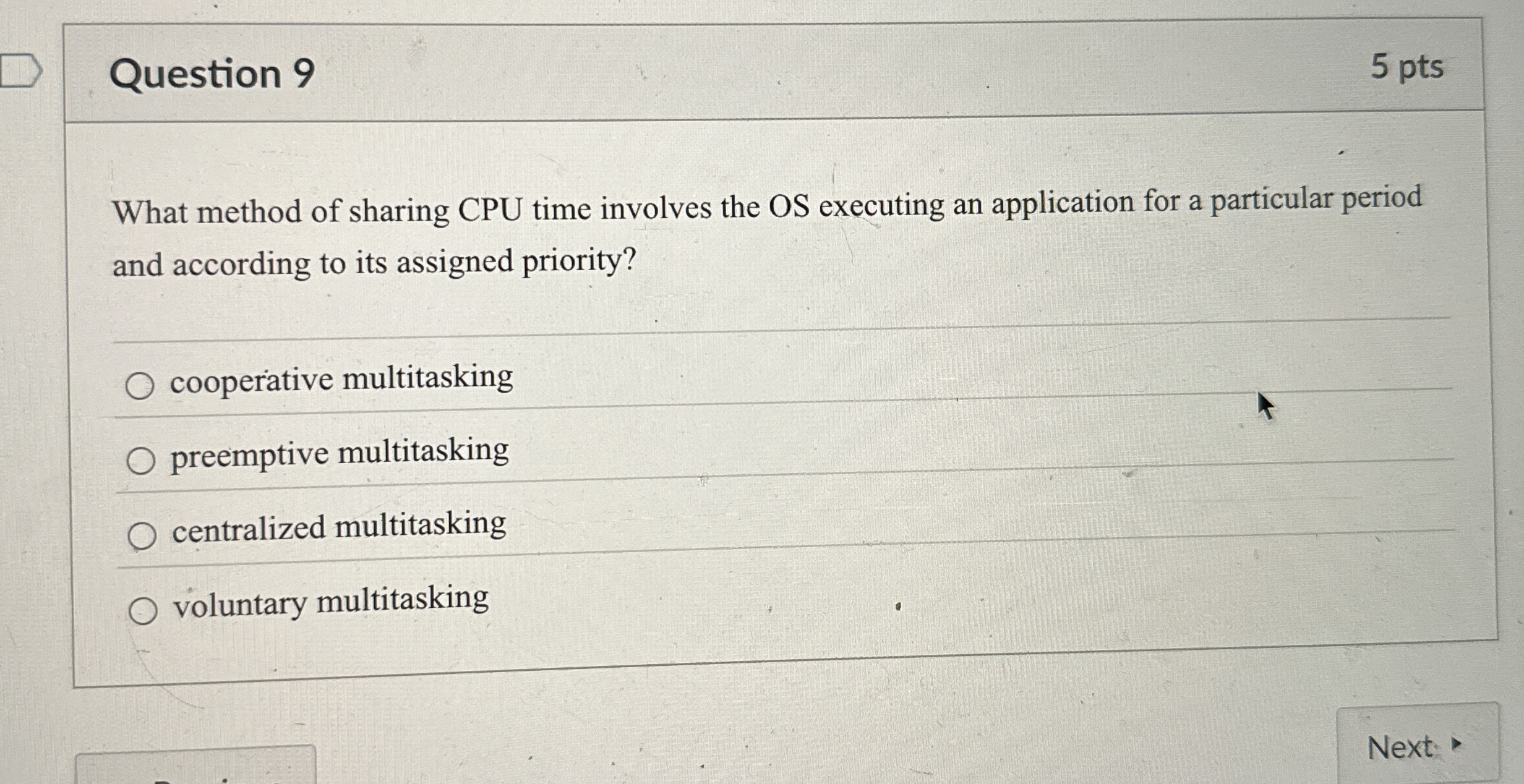 What method of sharing CPU time involves the OS