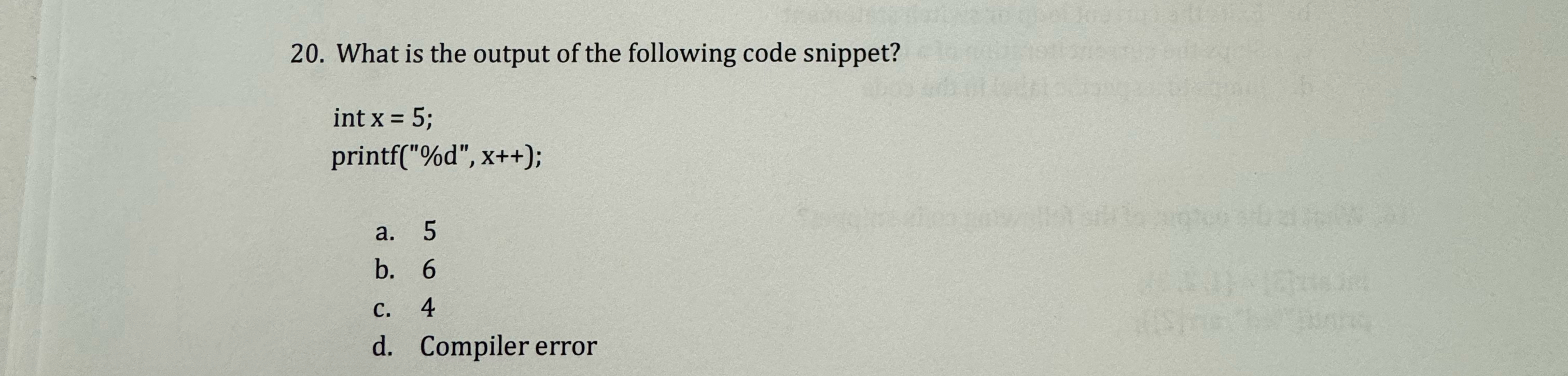 What is the output of the following code snippet?