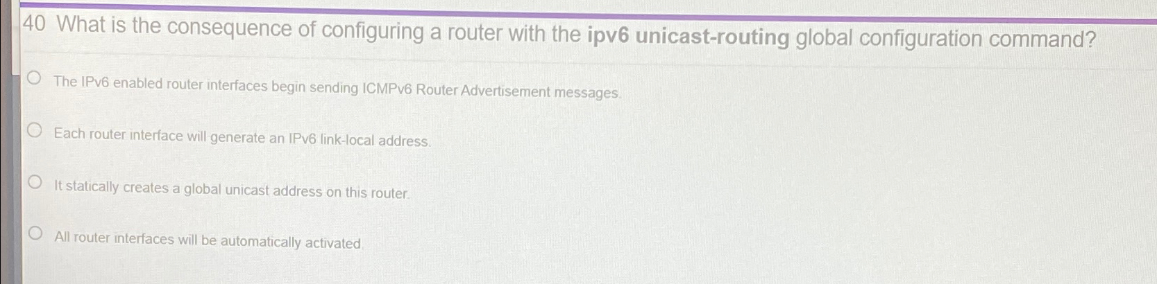 4 0 What is the consequence of configuring a