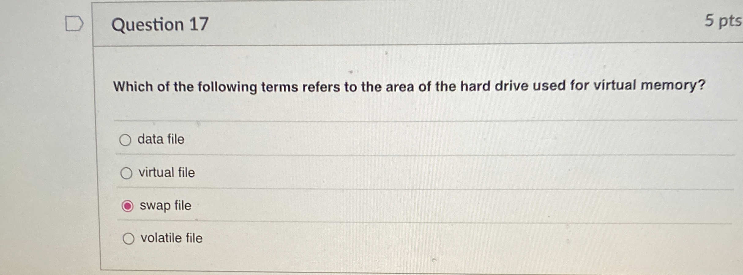 Question 1 7 Which of the following terms refers