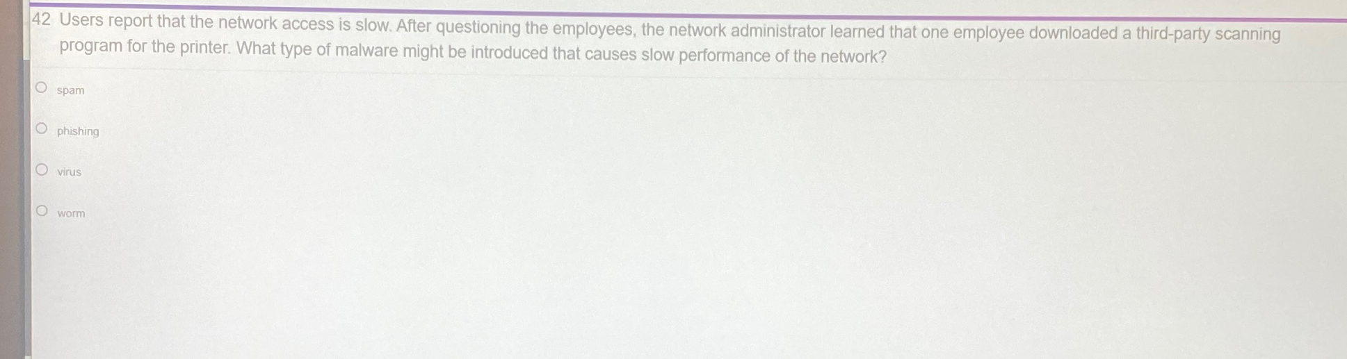 4 2 Users report that the network access is slow.