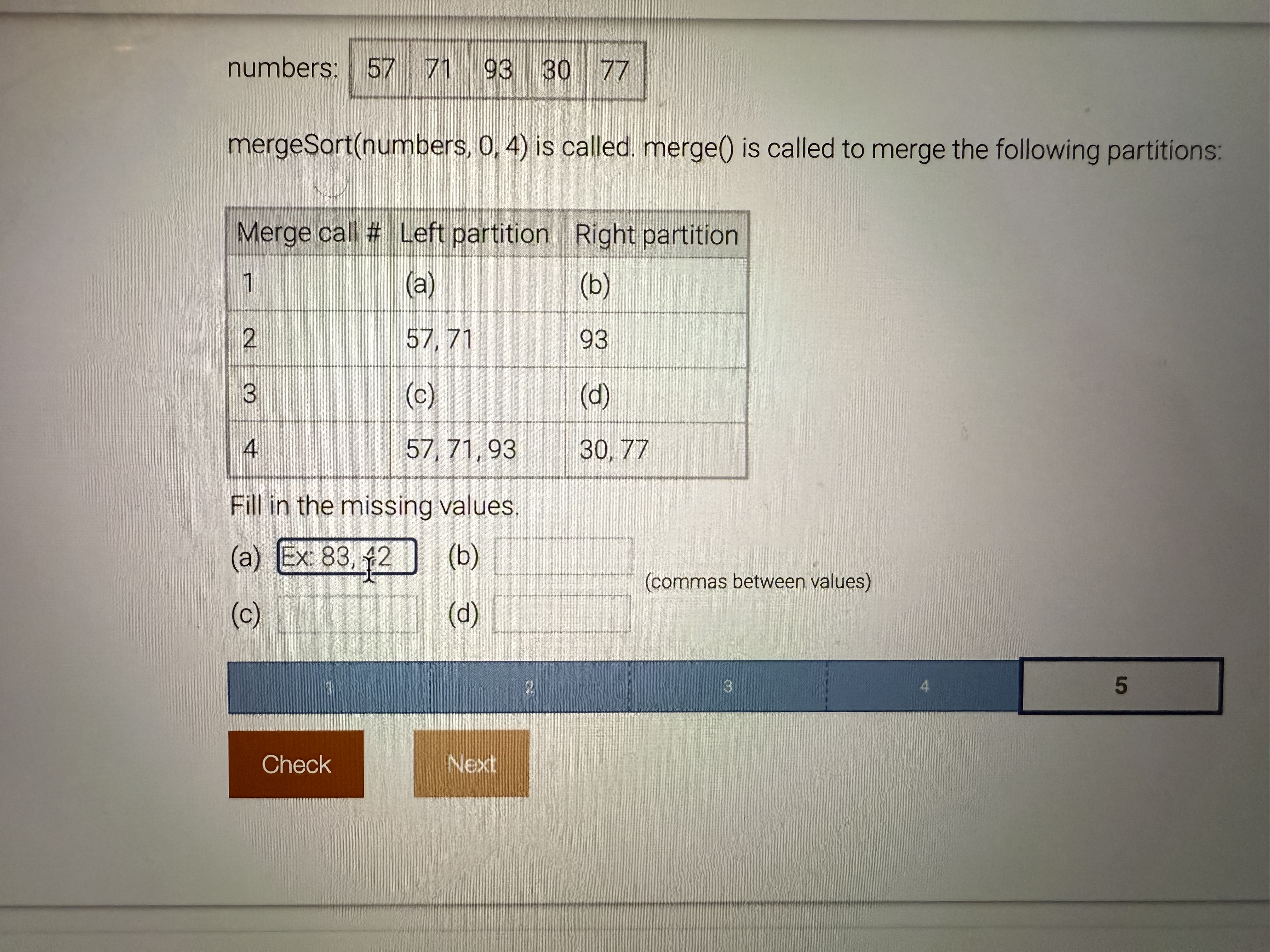 numbers: \ table [ [ 5 7 , 7 1 , 9 3 , 3 0 , 7 7