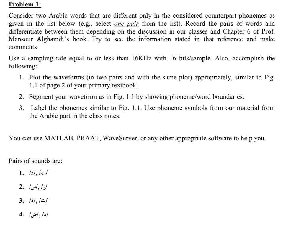 Using matlab Problem 1 : Consider two Arabic