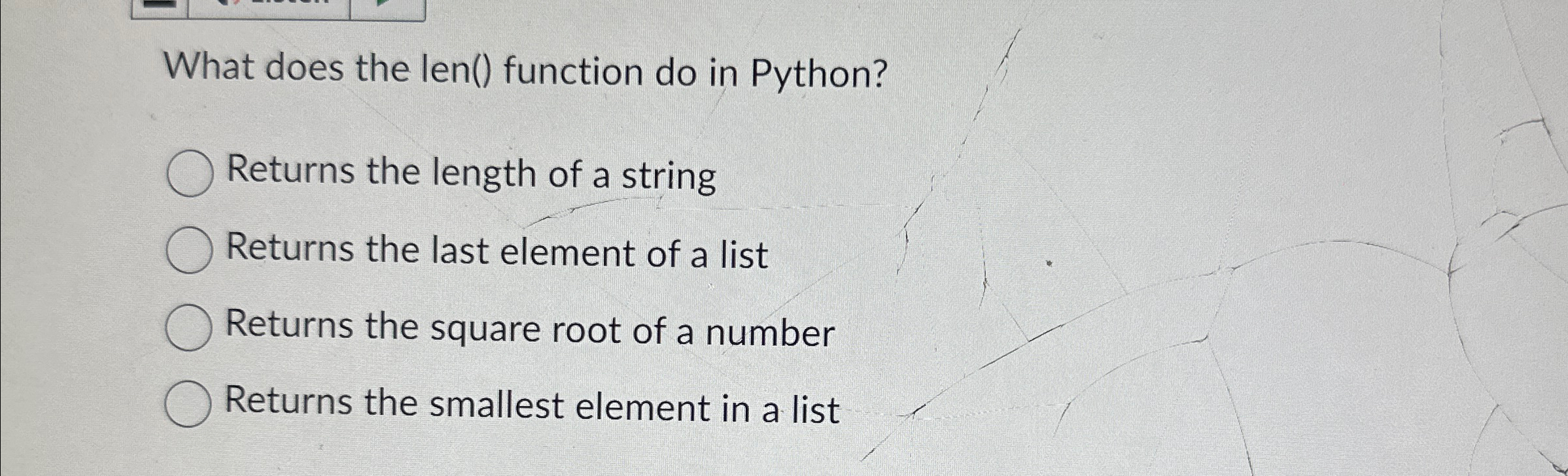 What does the len ( ) function do in Python?