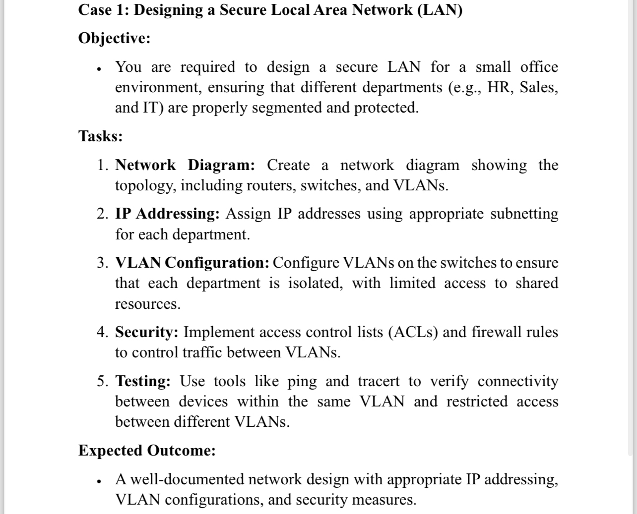 Case 1 : Designing a Secure Local Area Network (