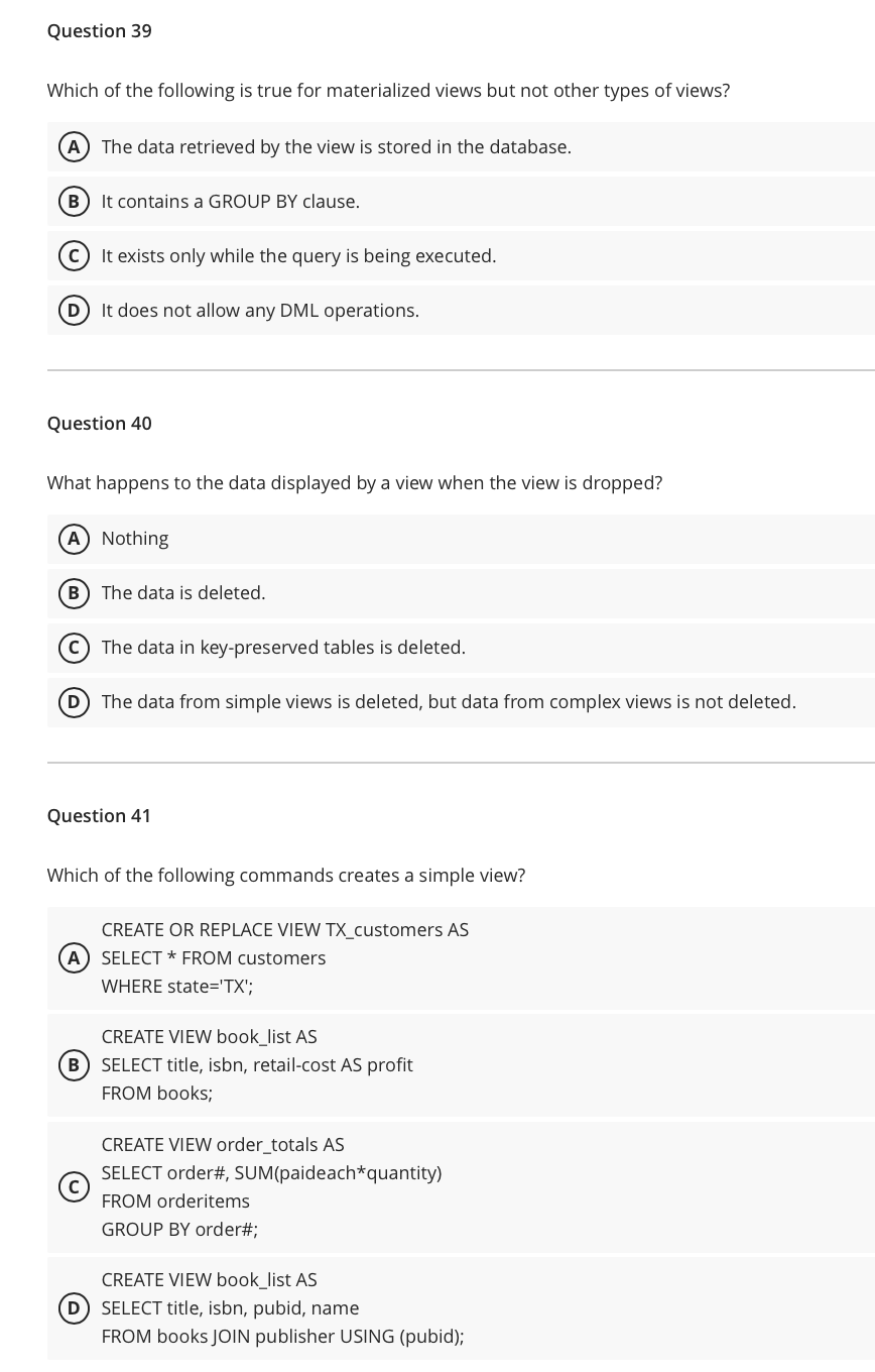 Question 3 9 Which of the following is true for