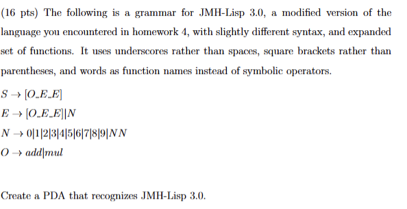 ( 1 6 pts ) The following is a grammar for JMH -