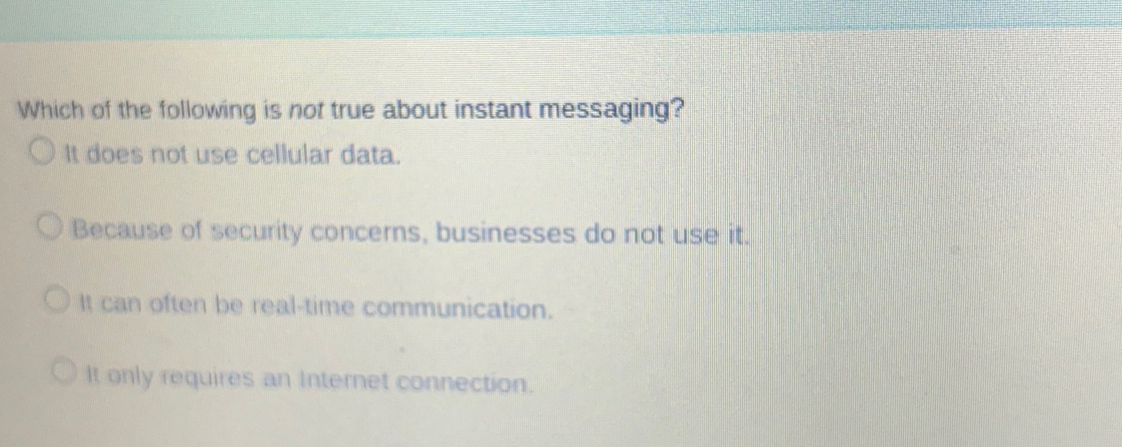 Which of the following is not true about instant