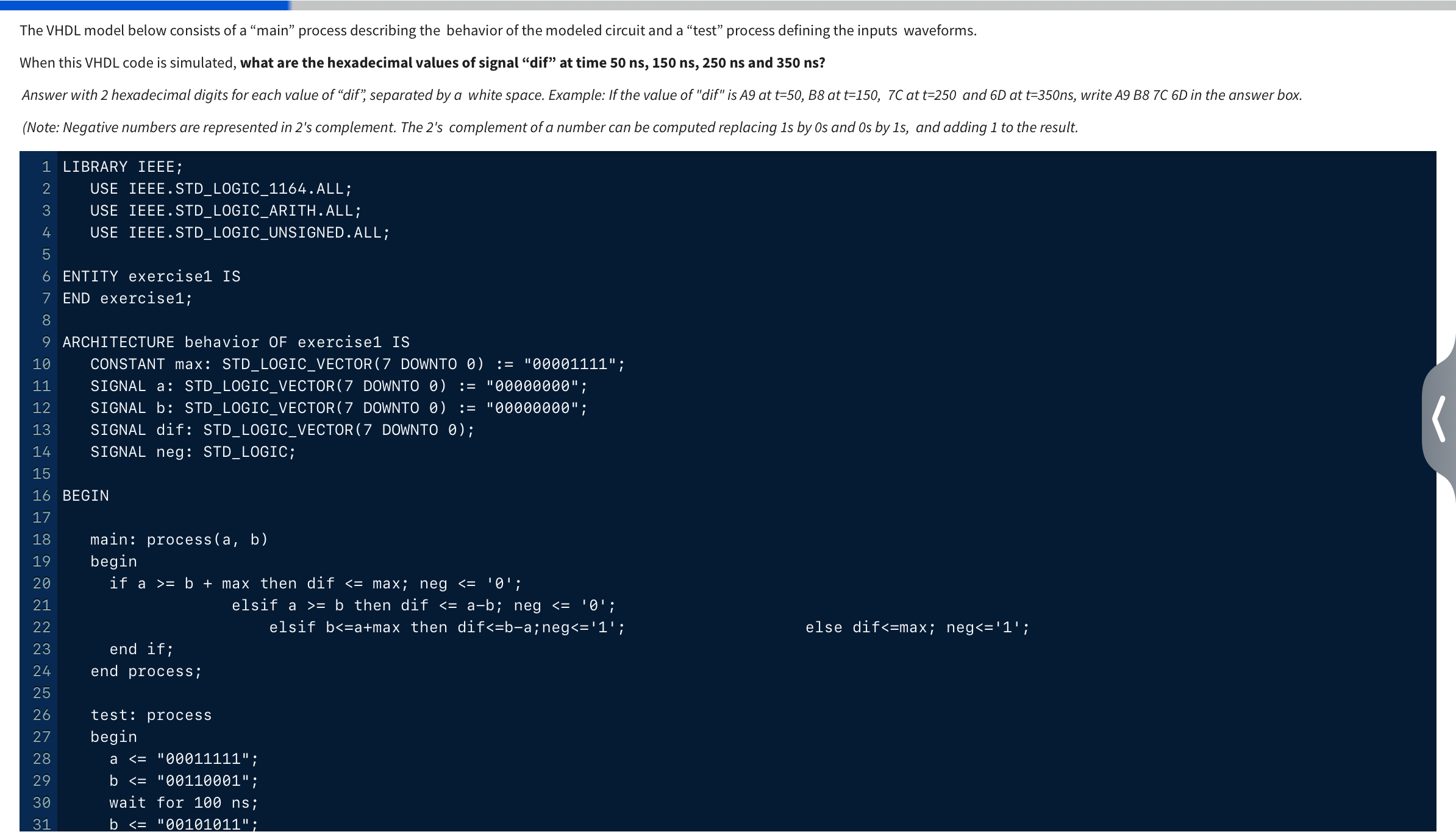 The VHDL model below consists of a "main" process