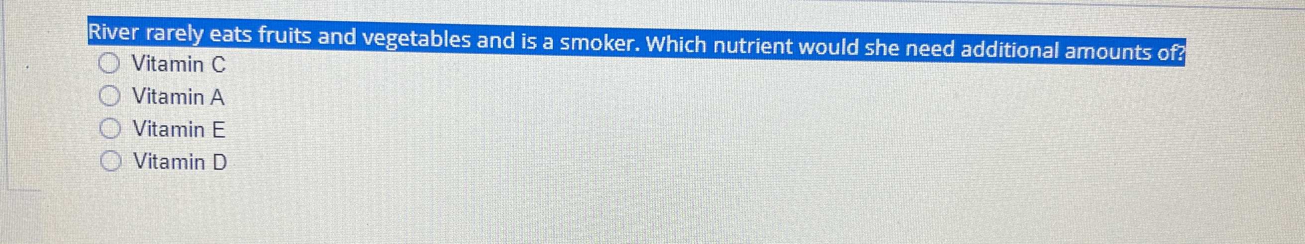 River rarely eats fruits and vegetables and is a