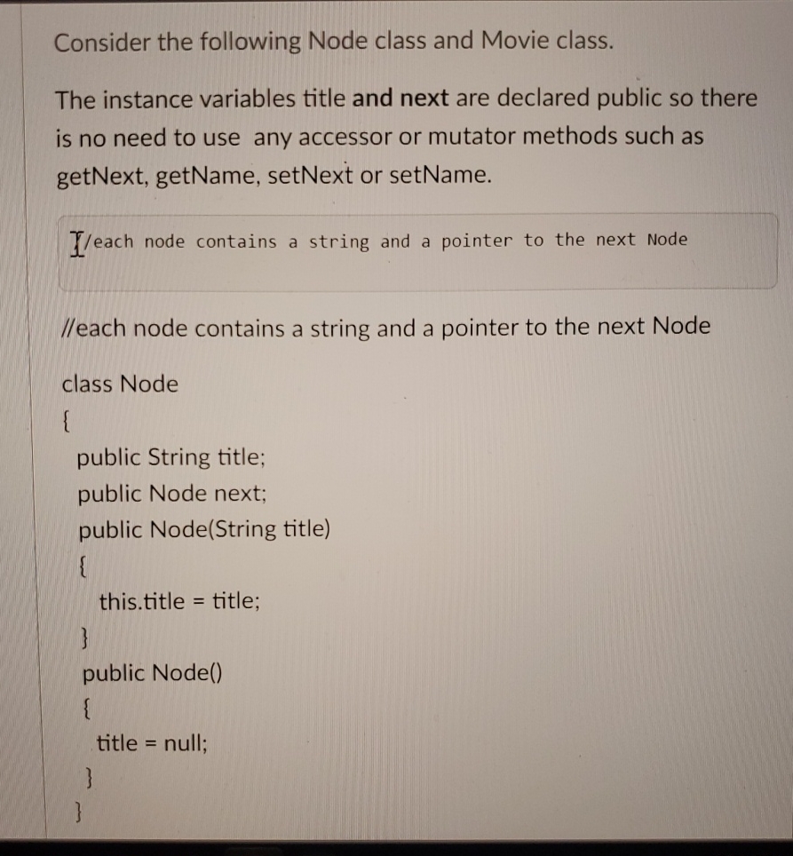 Consider the following Node class and Movie