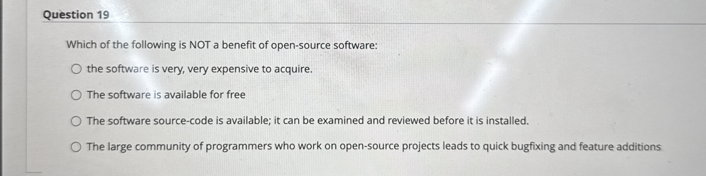 Question 1 9 Which of the following is NOT a