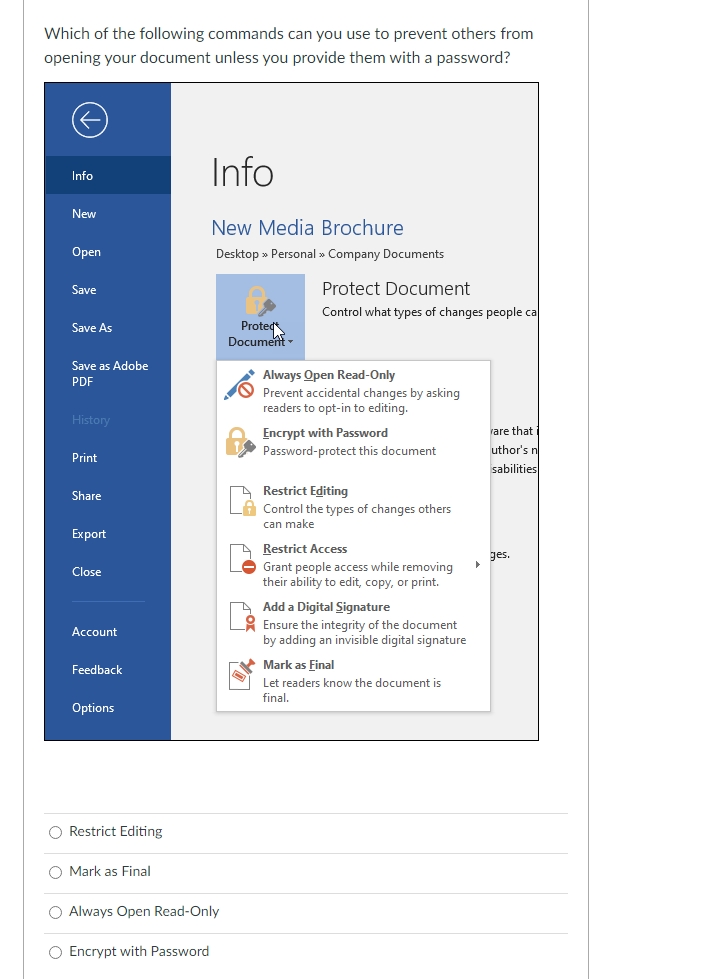 Which of the following commands can you use to