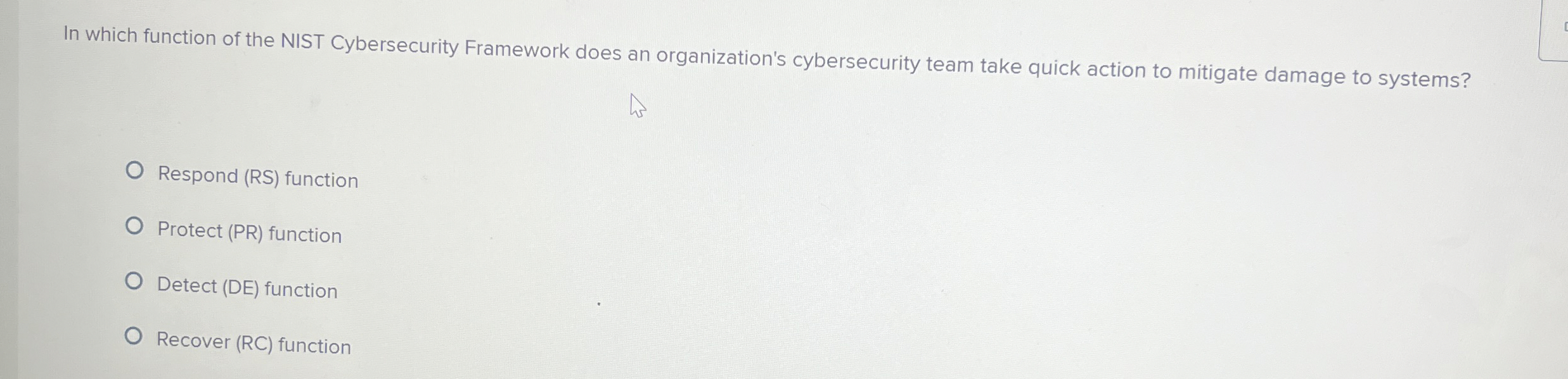 In which function of the NIST Cybersecurity