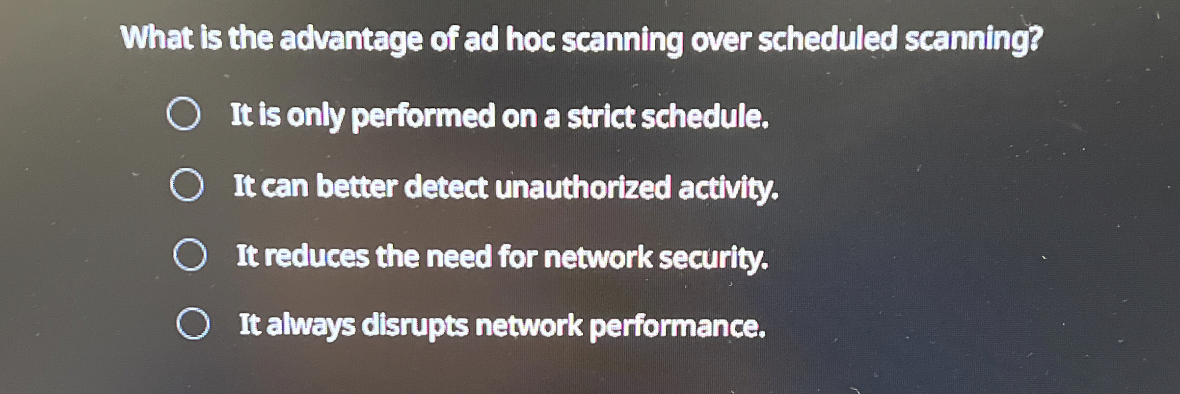 What is the advantage of ad hoc scanning over