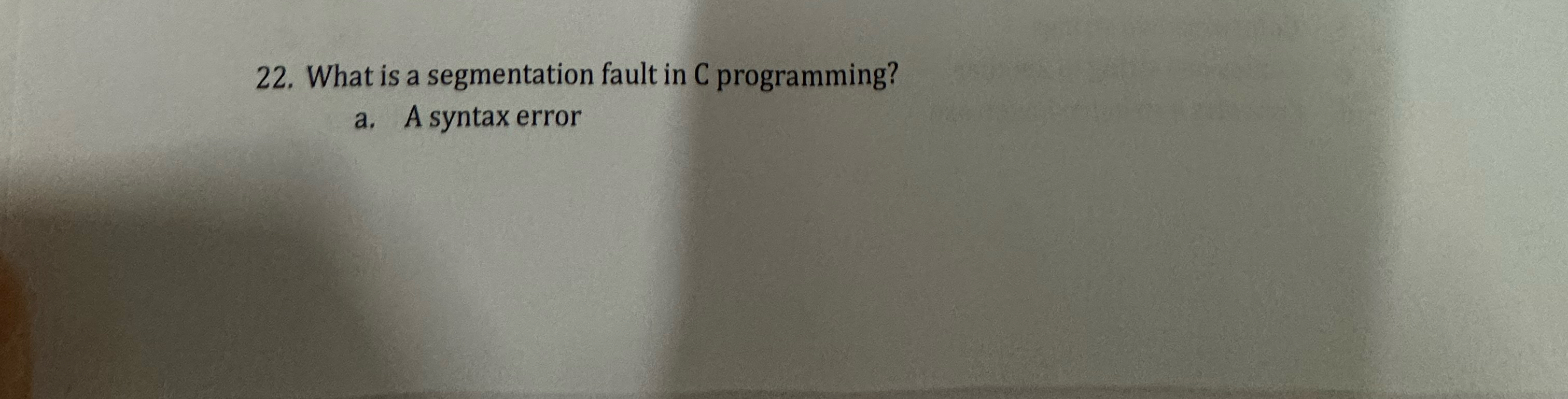What is a segmentation fault in C programming? a