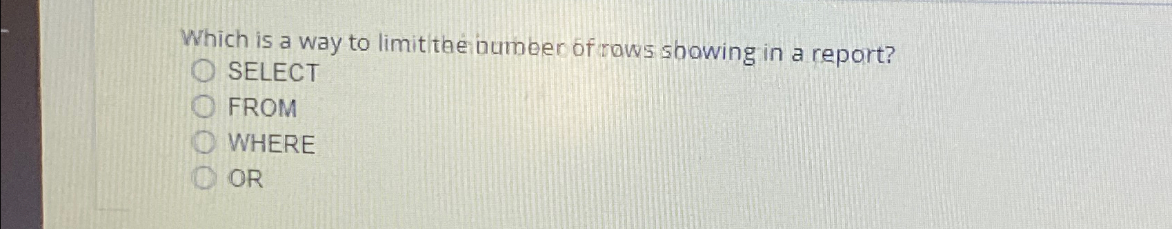 Which is a way to limit the iumber of rows