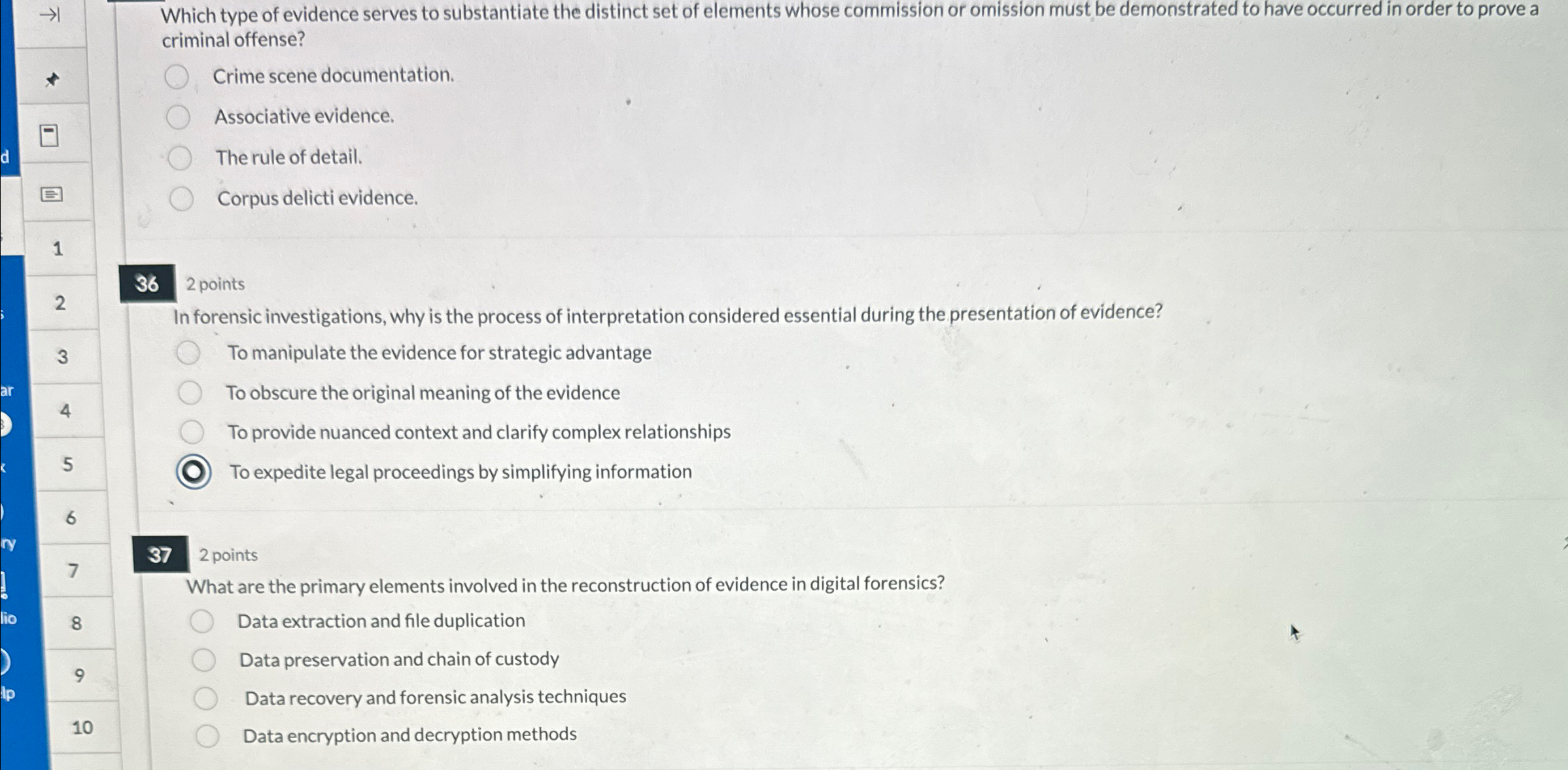 Which type of evidence serves to substantiate the