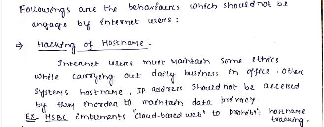 Followings are the behaviours which should not be