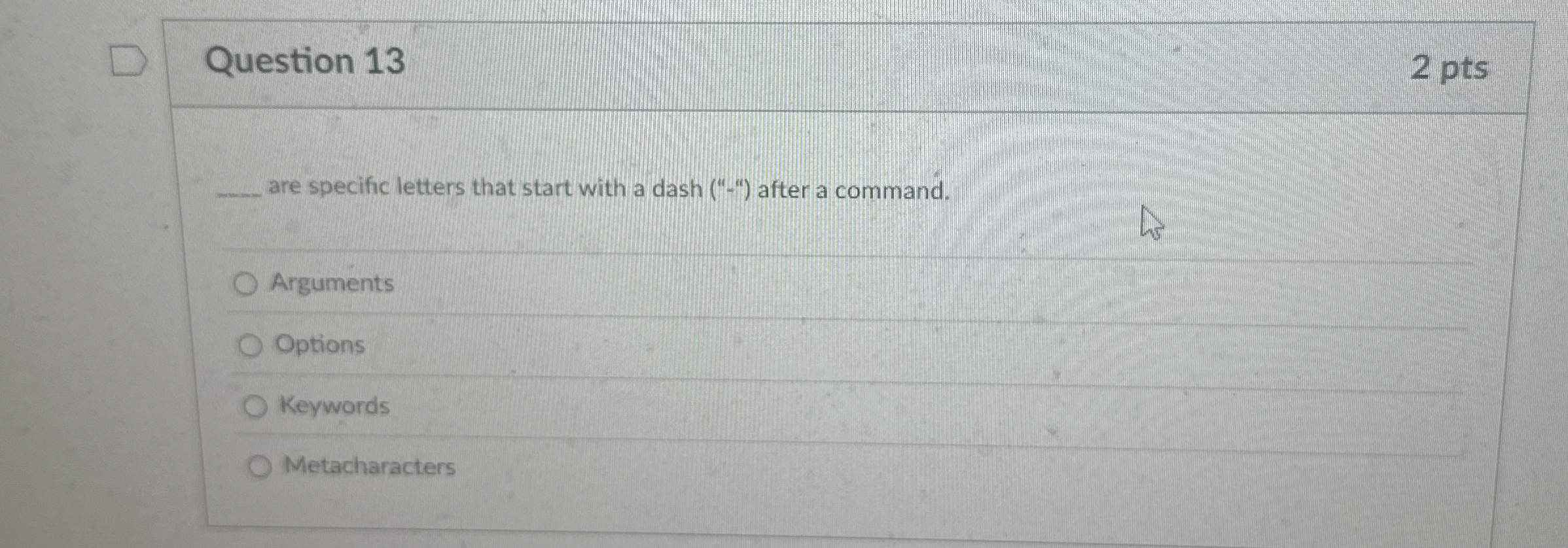Question 1 3 are specific letters that start with