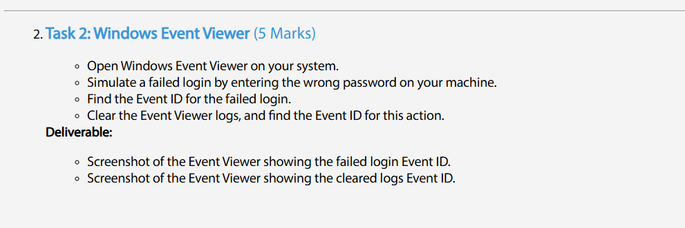 Task 2 : Windows Event Viewer ( 5 Marks ) Open