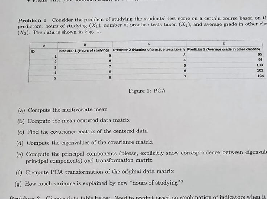Problem 1 Consider the problem of studying the
