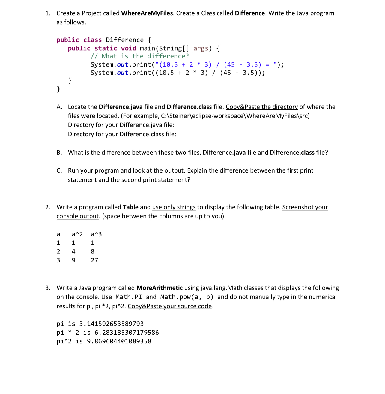 Create a Project called WhereAreMyFiles. Create a