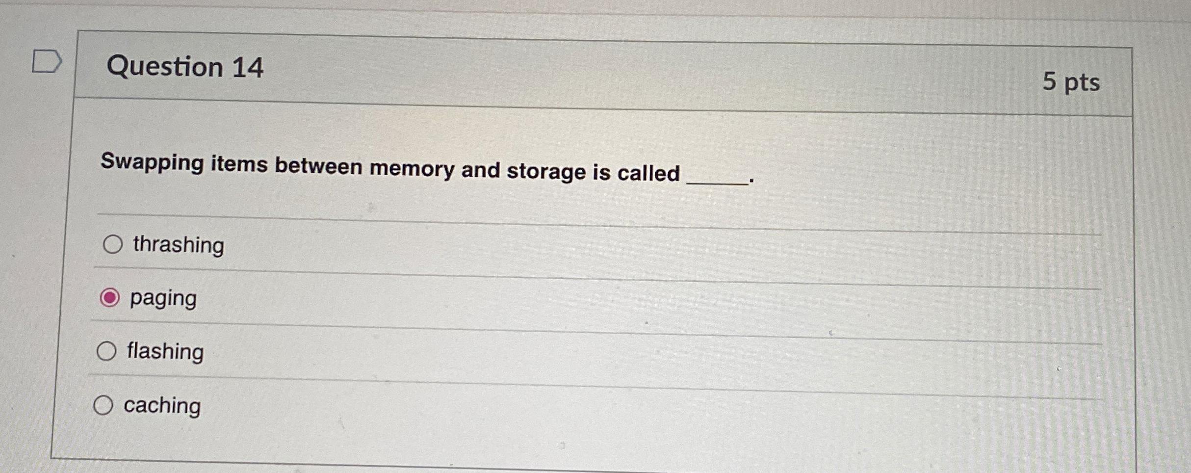 Question 1 4 Swapping items between memory and