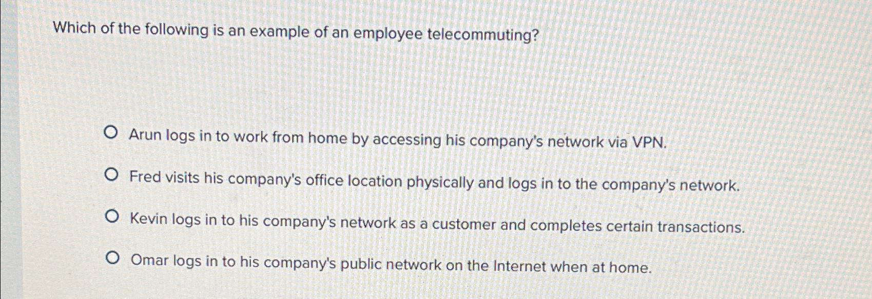 Which of the following is an example of an