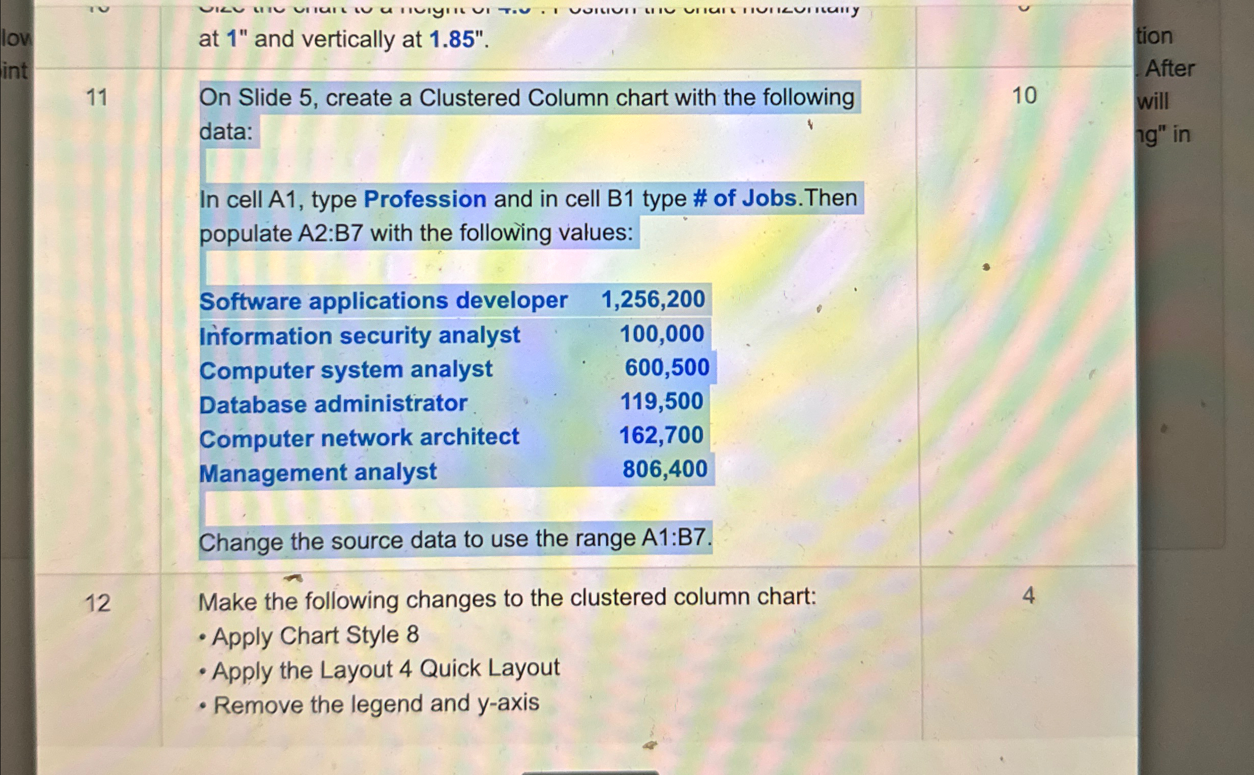 at 1 " and vertically at 1 . 8 5 " . 1 1 On Slide