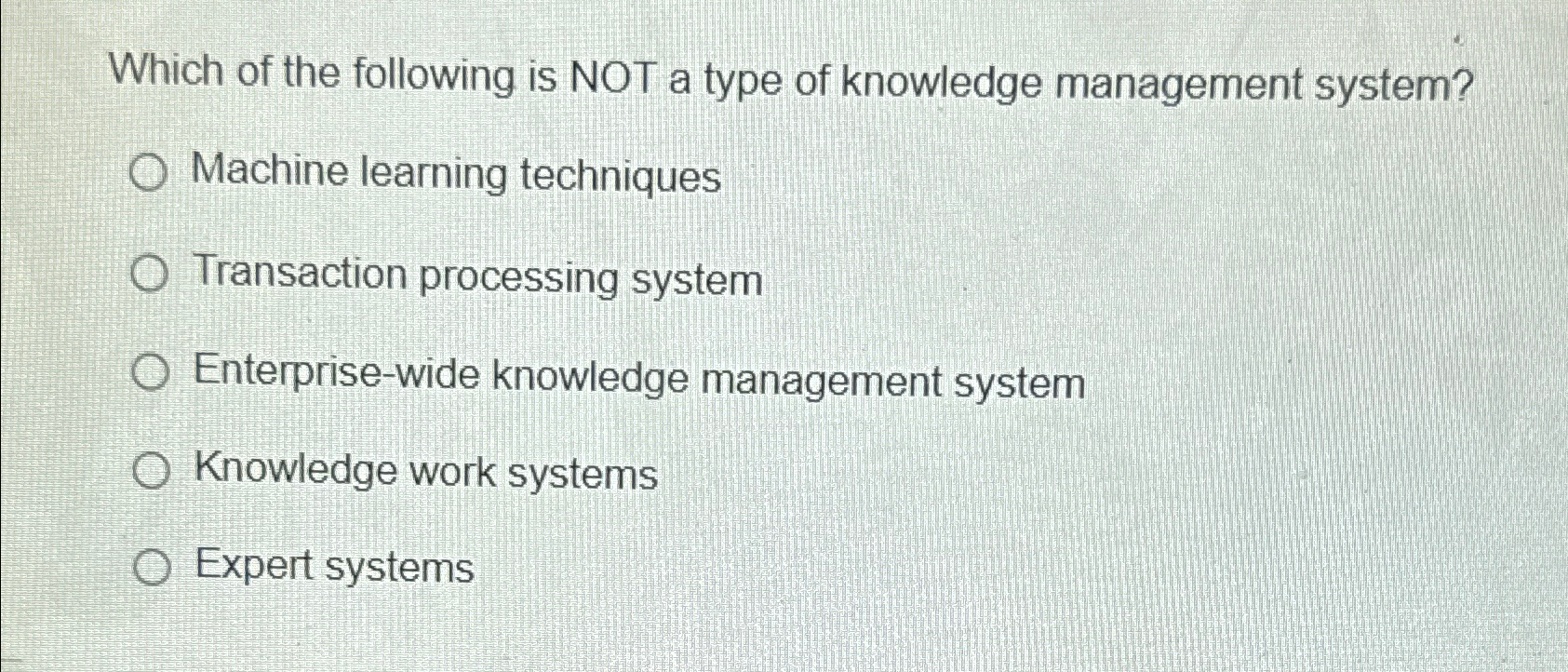 Which of the following is NOT a type of knowledge